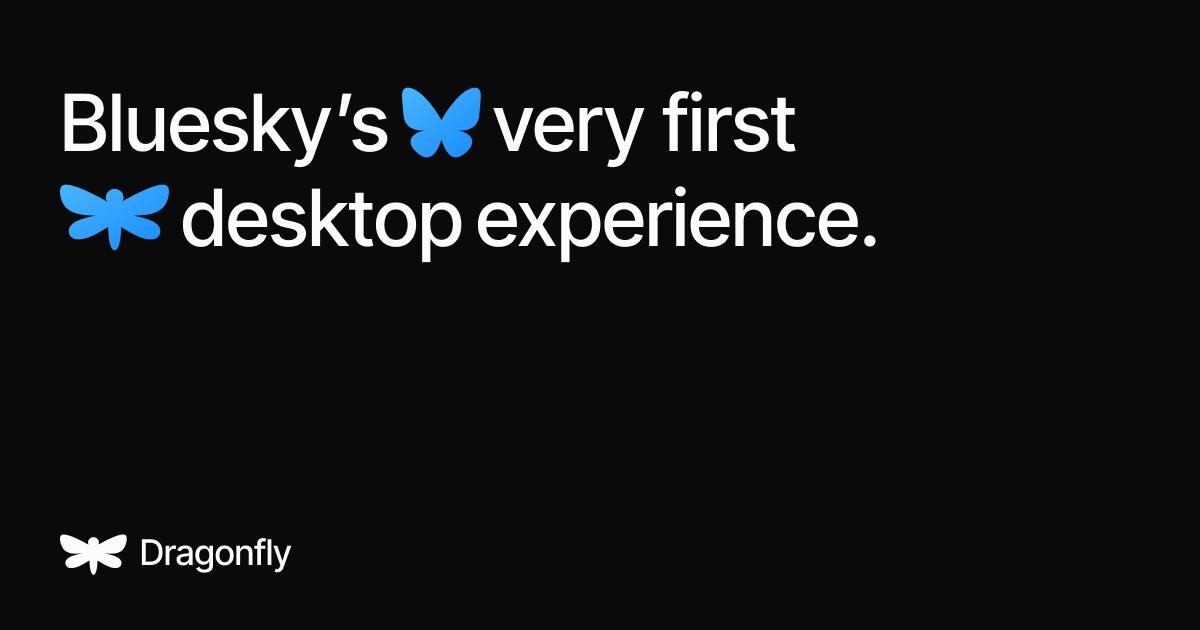 Dragonfly preview