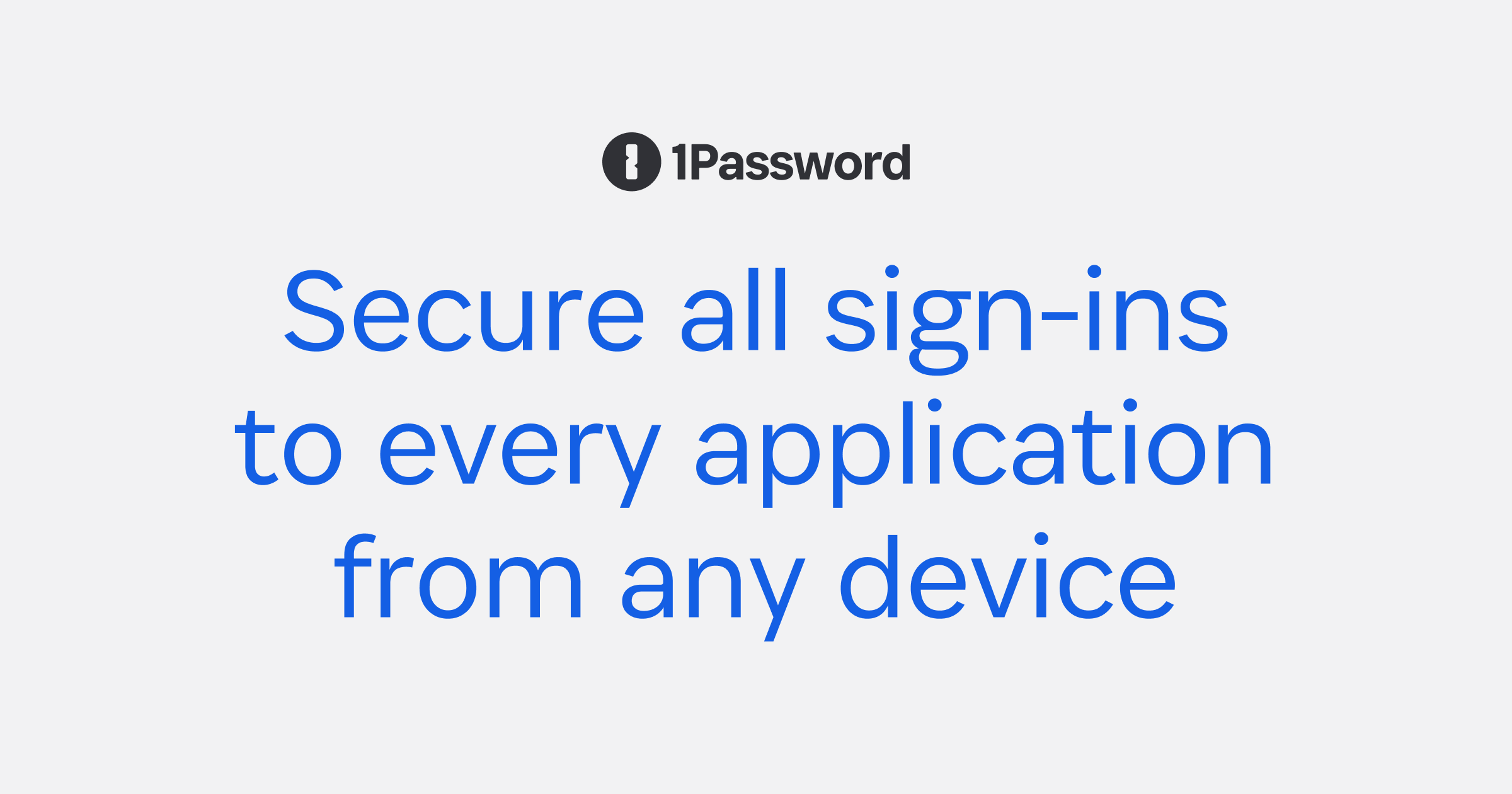 Password Manager & Extended Access Management | 1Password preview